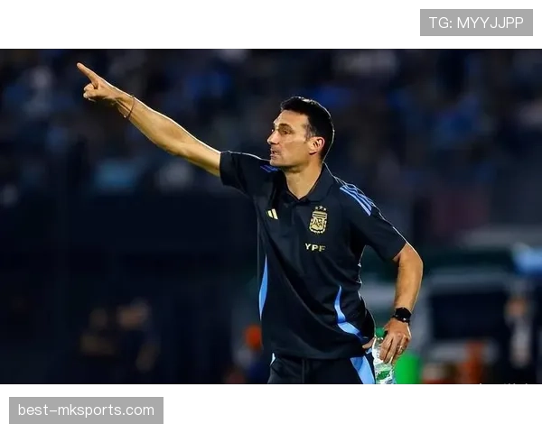 斯卡洛尼战术灵活多变，引领阿根廷国家队强势重返世界足坛巅峰
